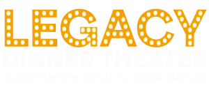 Legacy Dinner Theater Wisconsin Dells