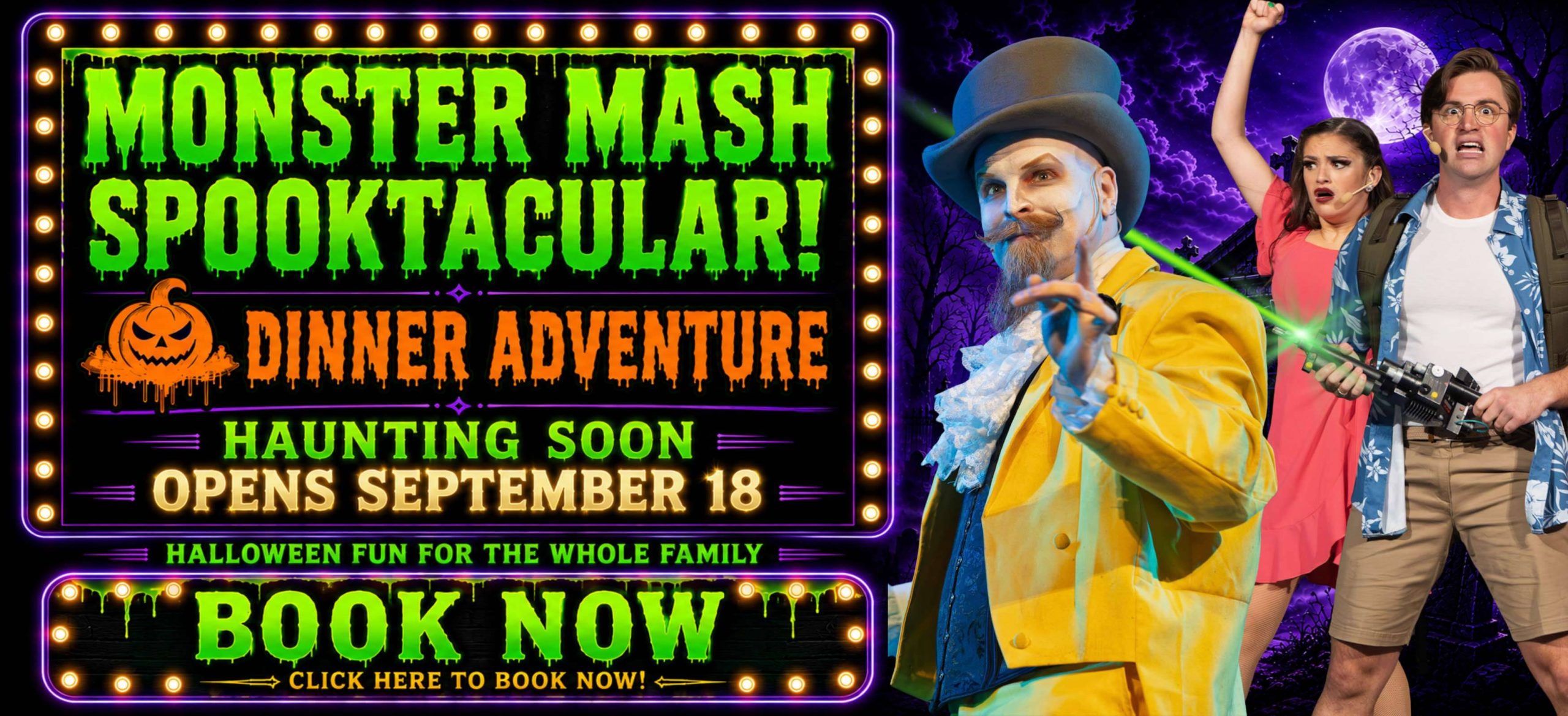 Monster Mash Spooktacular Dinner Adventure