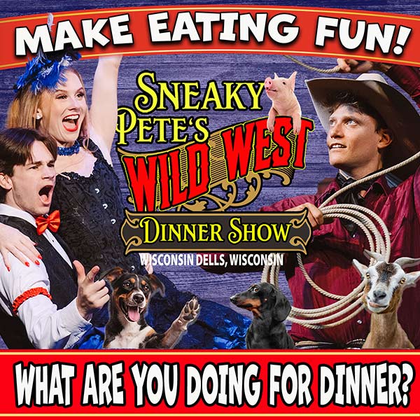 sneaky-pete-event Sneaky Pete's Wild West Dinner Show in Wisconsin Dells