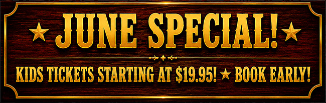 June Special Ticket Sale